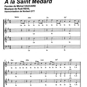 A LA SAINT MEDARD