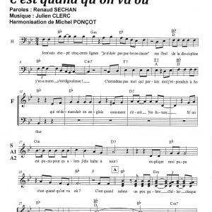 C'EST QUAND QU'ON VA OU