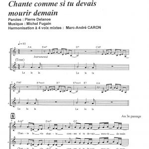 CHANTE COMME SI TU DEVAIS MOURIR DEMAIN