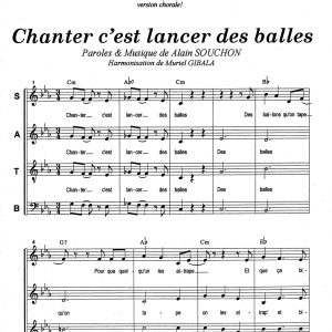 CHANTER C'EST LANCER DES BALLES