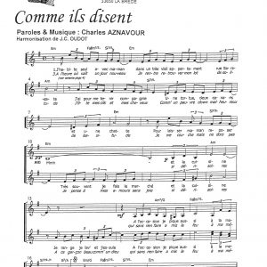 COMME ILS DISENT