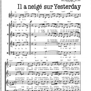 IL A NEIGE SUR YESTERDAY