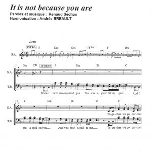 IT IS NOT BECAUSE YOU ARE