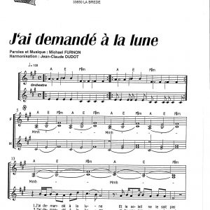 J'AI DEMANDE A LA LUNE