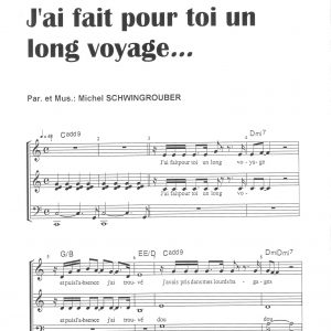 J'AI FAIT POUR TOI UN LONG VOYAGE
