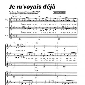 JE M'VOYAIS DEJA