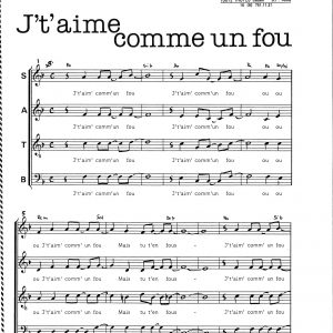 J'T'AIME COMME UN FOU