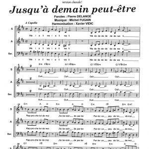 JUSQU'¿ DEMAIN PEUT ETRE