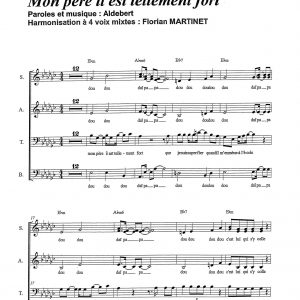 MON PERE IL EST TELLEMENT FORT