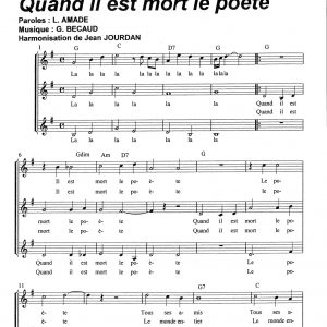 QUAND IL EST MORT LE POETE