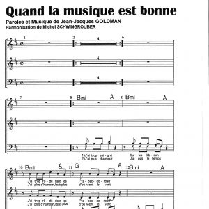 QUAND LA MUSIQUE EST BONNE
