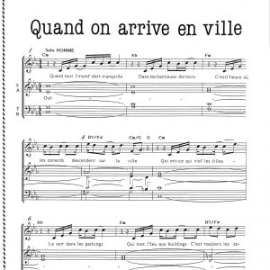 QUAND ON ARRIVE EN VILLE