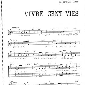 VIVRE CENT VIES